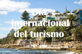 Lee más sobre el artículo Día internacional del turismo